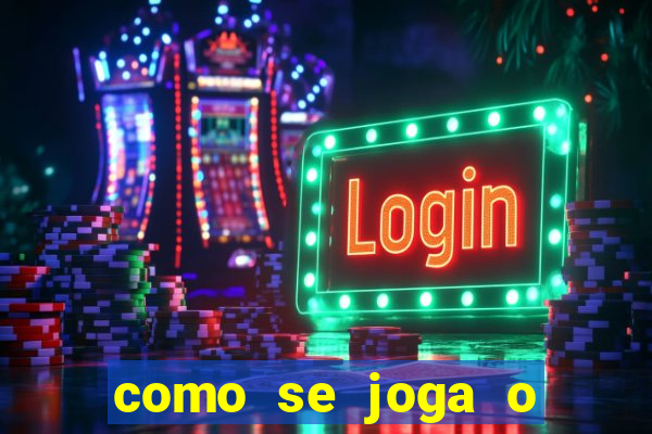 como se joga o fortune tiger