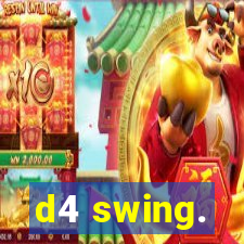 d4 swing.