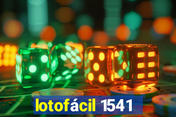 lotofácil 1541