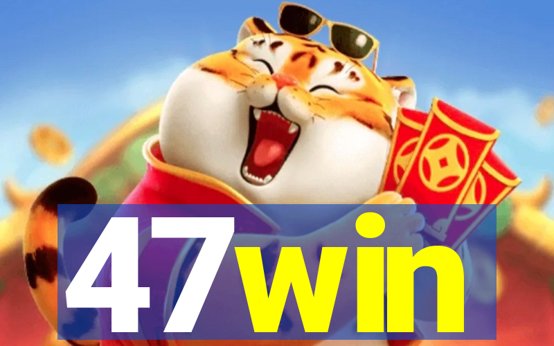 47win