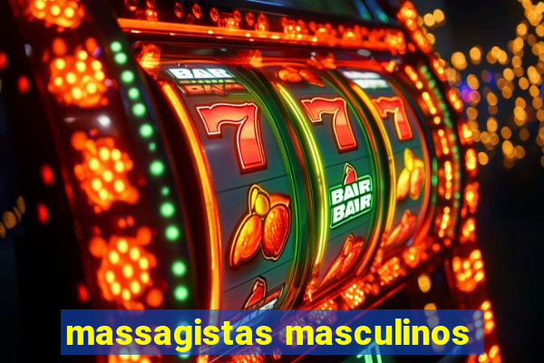 massagistas masculinos