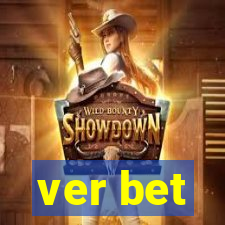 ver bet