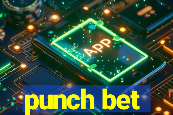 punch bet