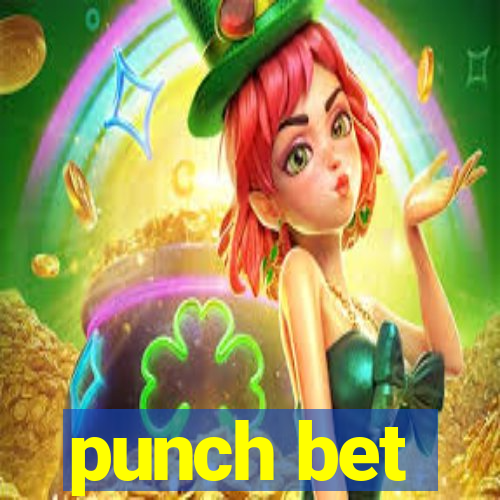 punch bet