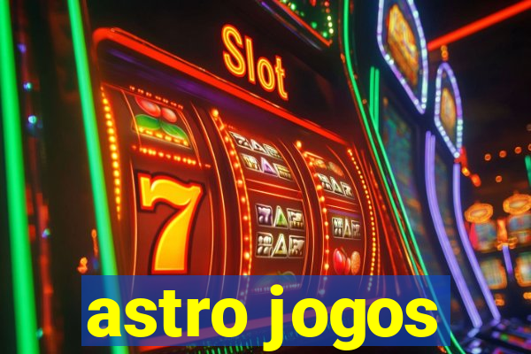 astro jogos