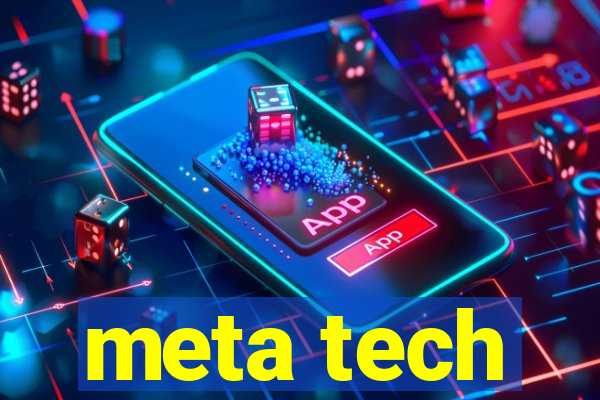 meta tech