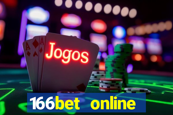 166bet online casino internet gaming