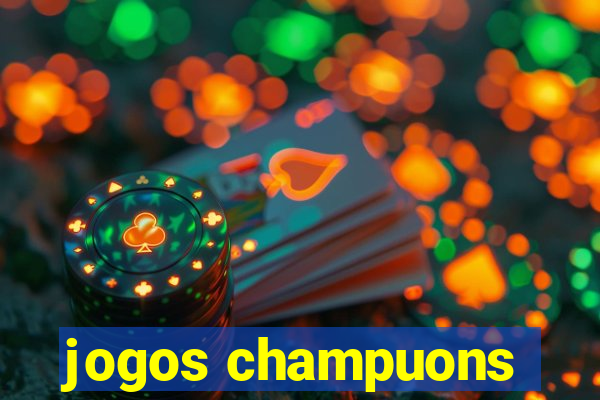 jogos champuons