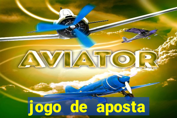 jogo de aposta online gratis