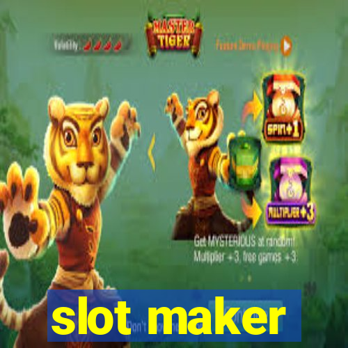 slot maker