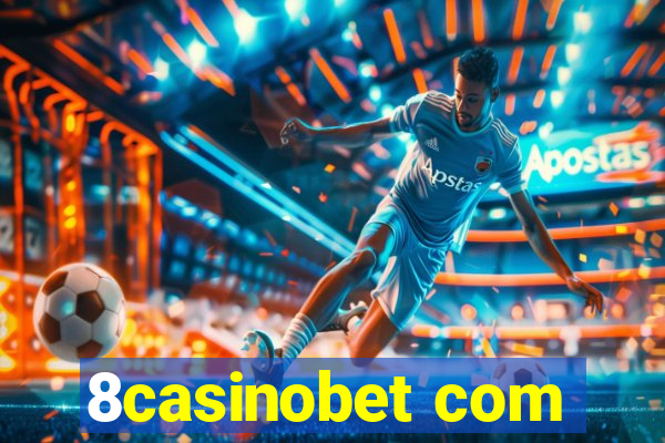 8casinobet com