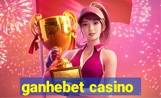 ganhebet casino