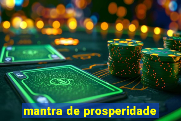 mantra de prosperidade