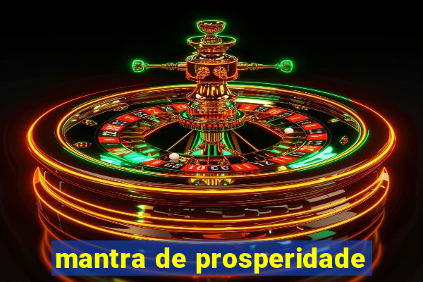 mantra de prosperidade