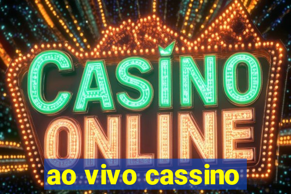 ao vivo cassino