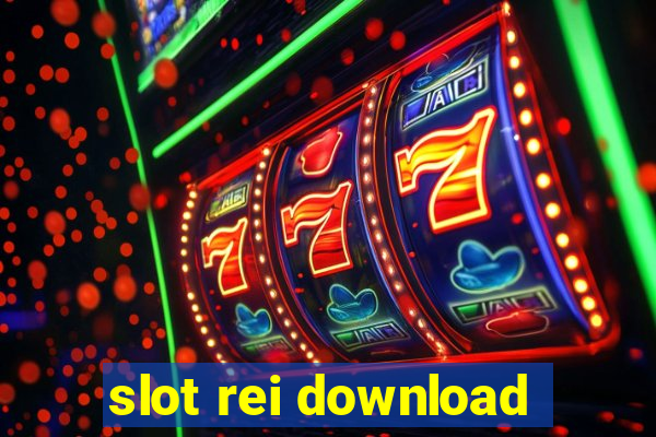 slot rei download