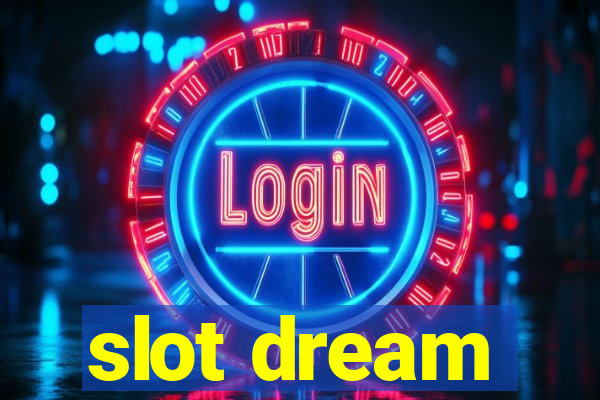 slot dream