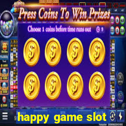 happy game slot