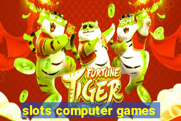 slots computer games