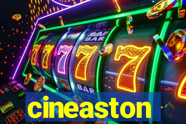 cineaston