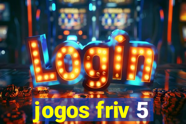 jogos friv 5