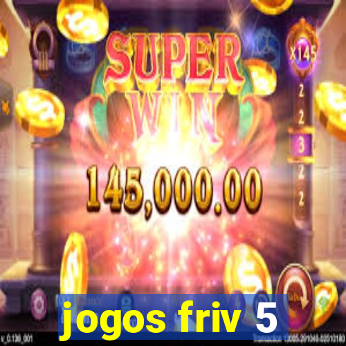 jogos friv 5