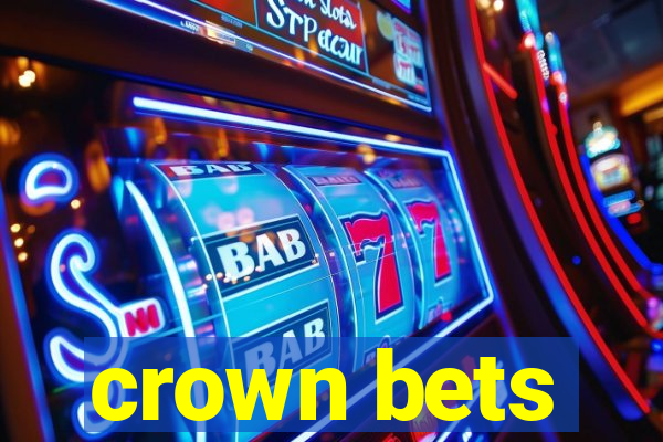 crown bets