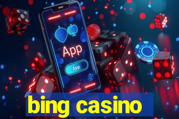 bing casino