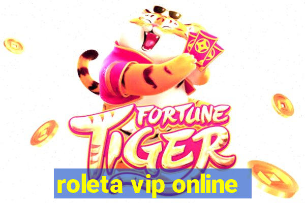 roleta vip online