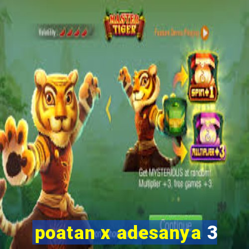 poatan x adesanya 3