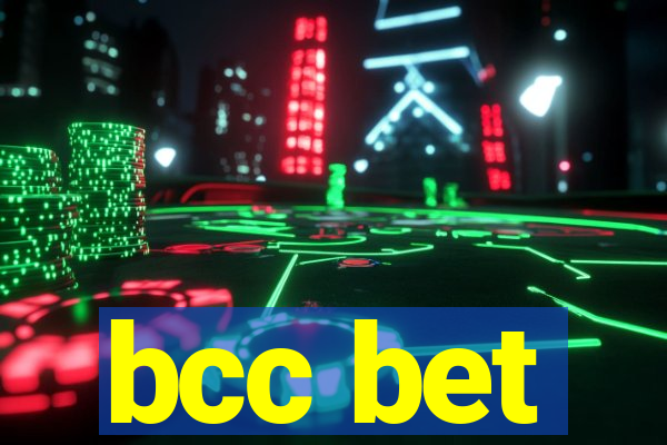 bcc bet