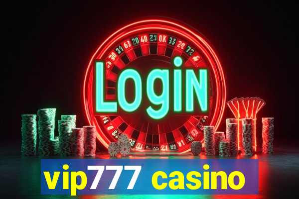 vip777 casino