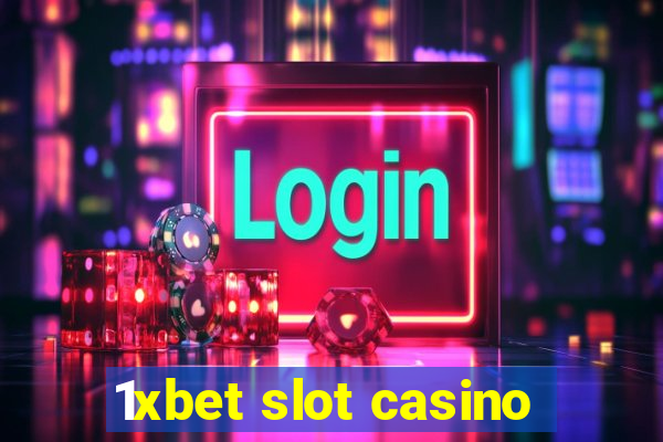 1xbet slot casino