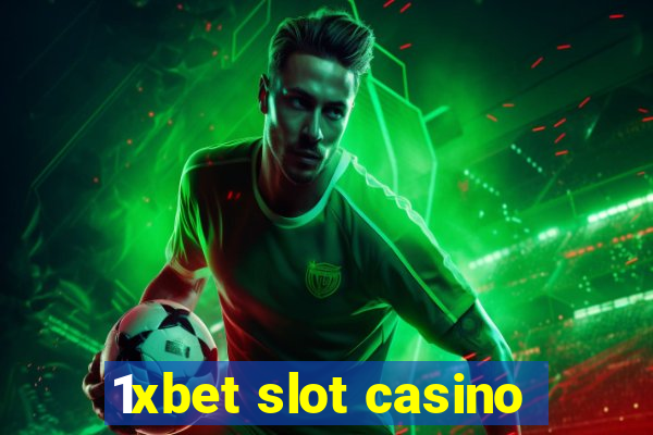 1xbet slot casino