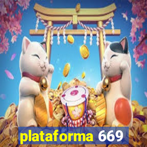 plataforma 669