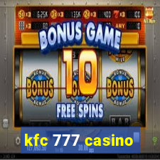 kfc 777 casino