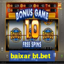 baixar bt.bet