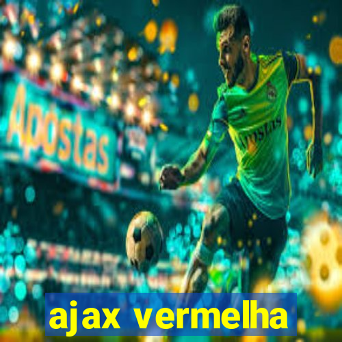 ajax vermelha