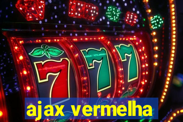 ajax vermelha