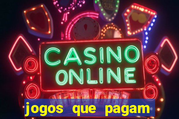 jogos que pagam para jogar de verdade