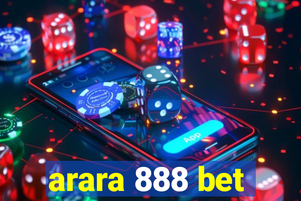 arara 888 bet