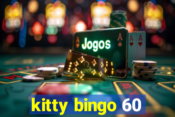 kitty bingo 60