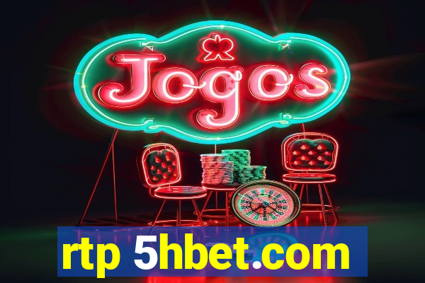 rtp 5hbet.com