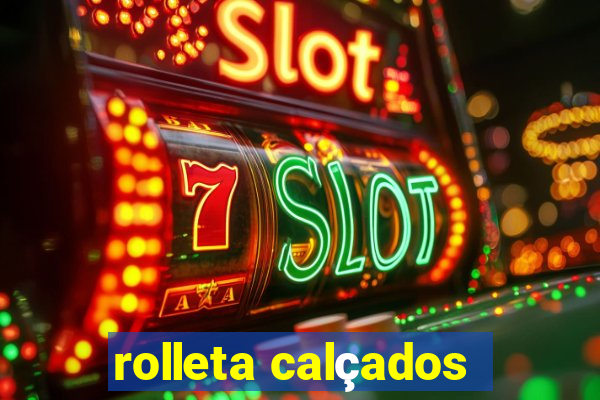 rolleta calçados