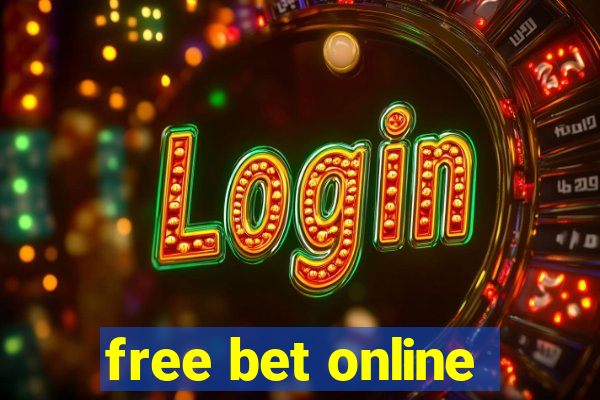 free bet online