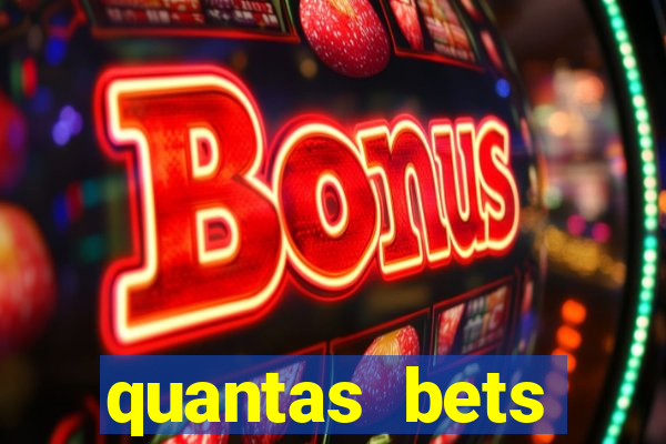 quantas bets existem no brasil