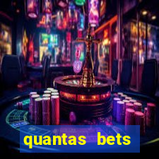 quantas bets existem no brasil