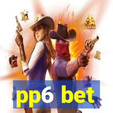 pp6 bet