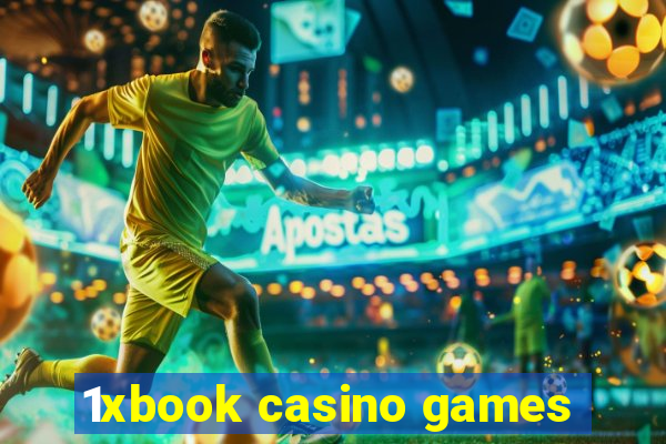 1xbook casino games