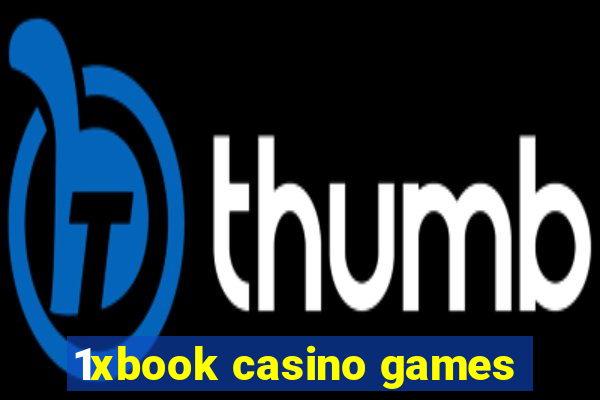 1xbook casino games